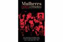 Visitas guiadas, mediações e homenagens: agenda cultural da semana celebra o Dia da Mulher