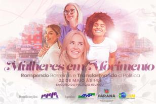 Palácio Iguaçu recebe encontro do Movimento das Mulheres Municipalistas
