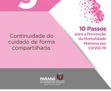 Cards - Sesa recomenda 10 passos para a prevenção da mortalidade materna por Covid-19
