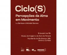 “Ciclo(s)”: MIS-PR promove nova exposição com obras de Lu Berlese e Michelle Serena