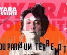 Uyara Torrente lança show cênico com músicas inéditas no Teatro Guaíra