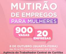 Mutirão do Emprego para Mulheres oferece mais de 900 vagas em Curitiba
